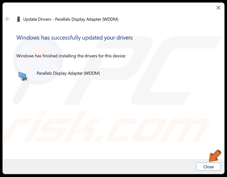 Click Close after installing the driver