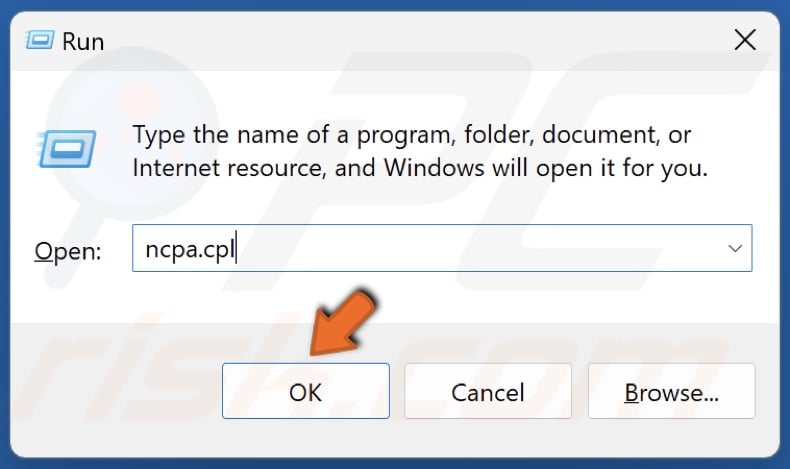 Type in ncpa.cpl in Run and click OK