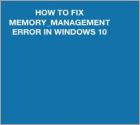 How to Fix "MEMORY_MANAGEMENT" Error?