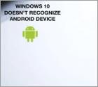 FIX: Windows Doesn't Recognize Android