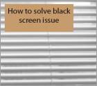 How to Solve Black Screen Problem on a Mac?