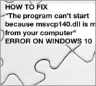 How to Fix "MSVCP140.dll Is Missing" on Windows 10