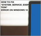 How to Fix SYSTEM SERVICE EXCEPTION Error on Windows 10