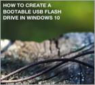 How to Create Windows 10 Bootable USB [5 Methods]