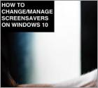 How to Change and Manage Screensavers on Windows 10?