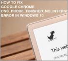 How to Fix DNS_PROBE_FINISHED_NO_INTERNET in Google Chrome