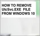 How to Remove UtcSvc.exe?