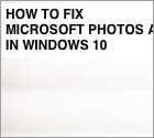 How to Fix Microsoft Photos Not Working
