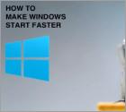 How to Make Windows Start Faster?