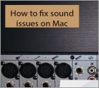 How to Fix Sound Issues on Mac