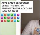 How to Fix "App can't be opened using the Built-in Administrator account" Error
