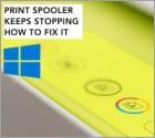 FIX: Print Spooler Keeps Stopping