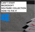 FIX: Can't Start Microsoft Solitaire Collection