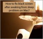 How to Fix Black Screen After Awaking From Sleep Problem on Mac?