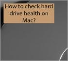 How to Check Hard Drive Health on Mac?