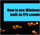 How to Use Windows 10's Built-in FPS Counter