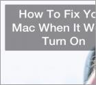 How to Fix Your Mac When It Won’t Turn On?