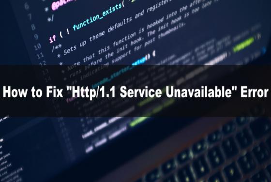 Fix "Http/1.1 Service Unavailable" Error